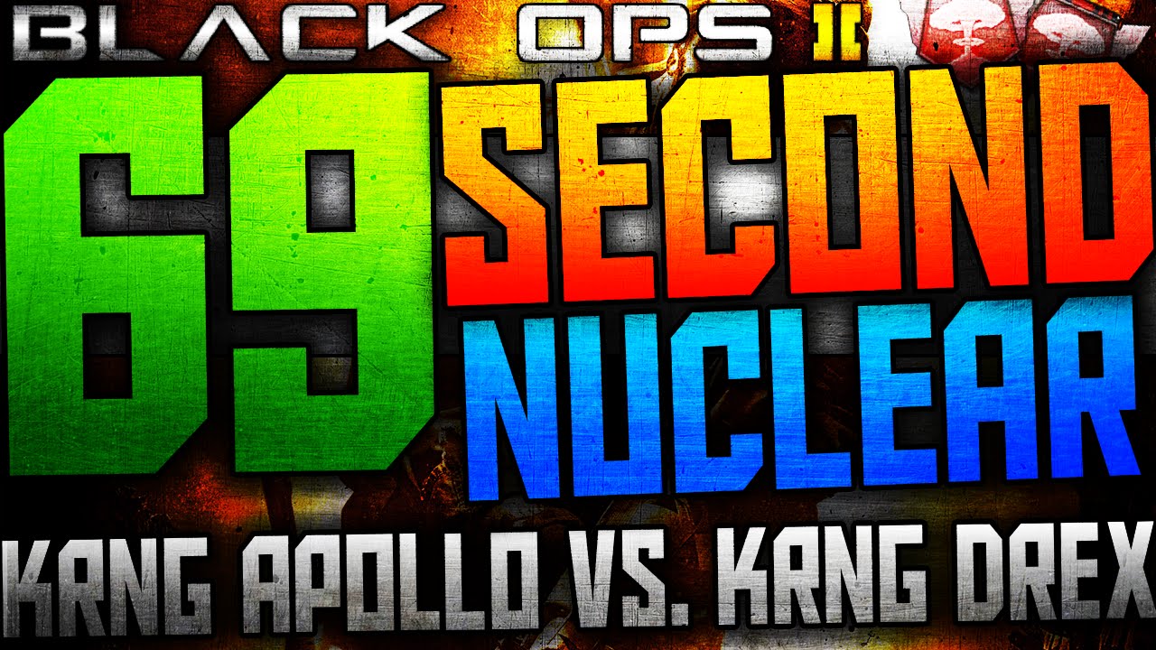 BO2: FAST 69 SECOND NUCLEAR - KRNG Apollo vs. KRNG Drex, you're mean!