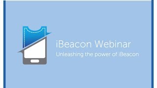 Webinar: Proximity Marketing with iBeacon and Beacons