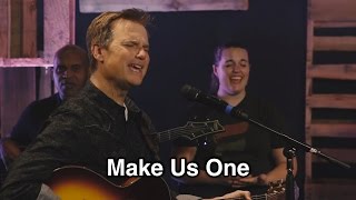 Song of the Week - #18 - "Make Us One" - Tommy Walker chords