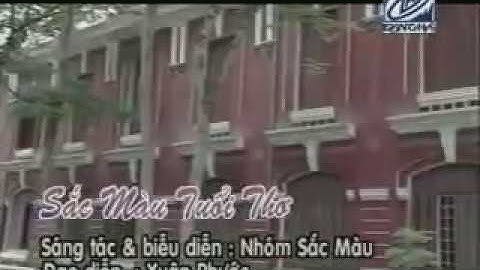 Sắc Màu Tuổi Thơ - Nhóm Sắc Màu 2005 (LIVE)