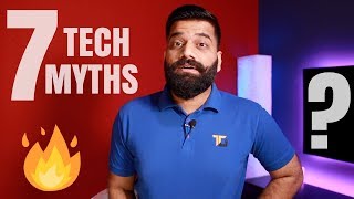 7 Tech Myths Debunked - Myth Buster