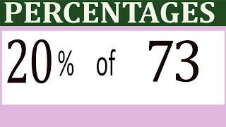 Percentages     20      Percentage(%)    of   73
