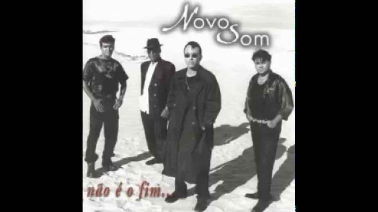 Fonte do amor - Novo Som - CD Não é o fim (1999)