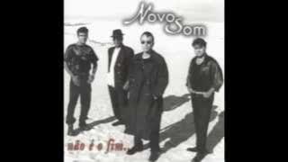 Fonte do amor - Novo Som - CD Não é o fim (1999)