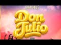 Cjaaywile Don Julio Official Audio Dancehall Wile Cjaaywile Don Julio Official Audio Dancehall Wile