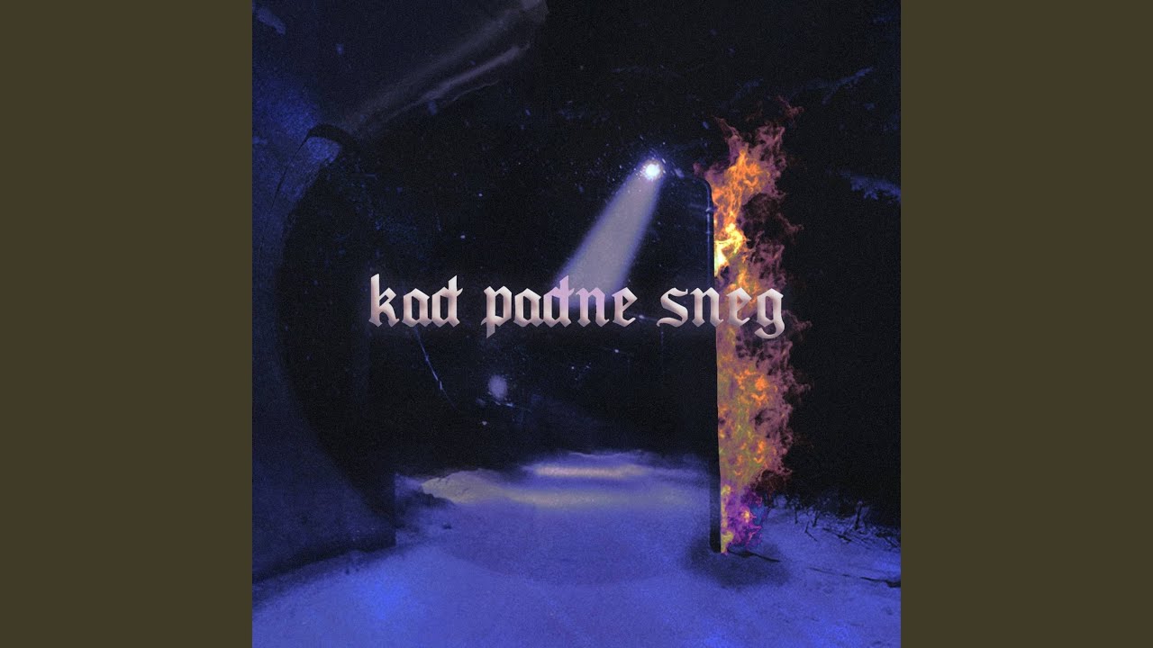 Kad Padne Sneg