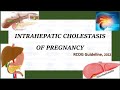 Intrahepatic cholestasis of pregnancy  rcog guideline 2022