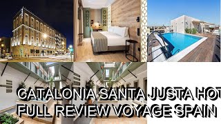 Catalonia Santa Justa Hotel  Full Review  Voyage Spain | Verify Giant - RZ, Taiwan HQ