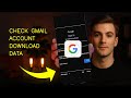 How To Download Account Data From Gmail 2026 STEP BY STEP