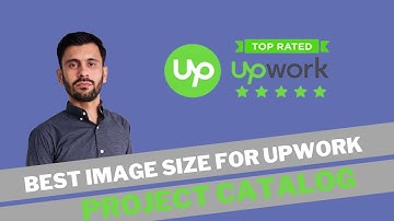 Best Image size for Upwork Project Catalog|Upwork Catalog Image Size in Pixels Upwork Gig Image Size
