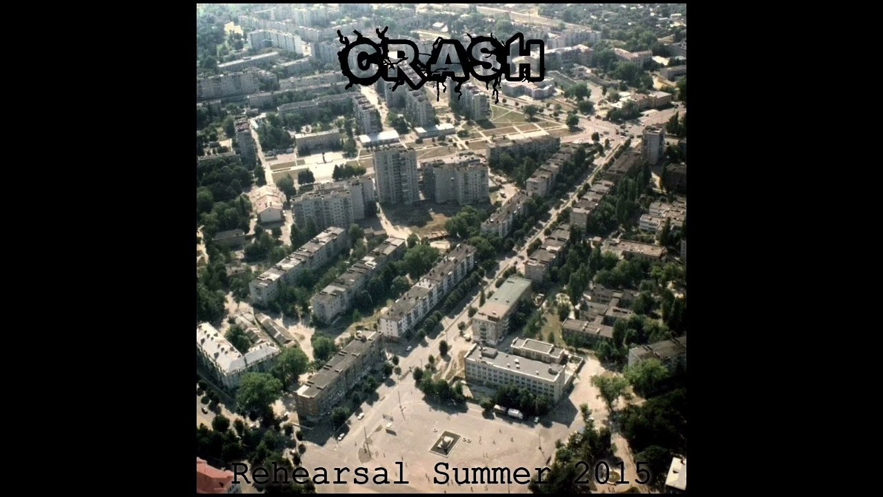 CRASH - Rehearsal Summer 2015 (Шостка)