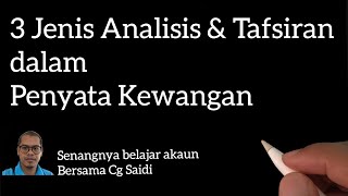 3 Jenis Analisis dan Tafsiran dalam Penyata Kewangan | Prinsip Perakaunan SPM
