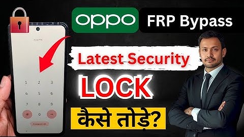 All Oppo FRP Bypass Latest Security 2025 || Oppo A17 Phone ka Lock kaise Tode
