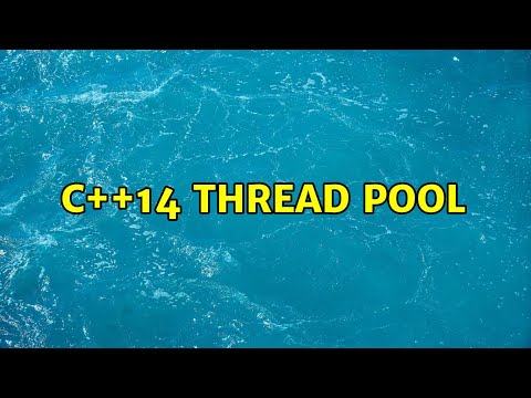 C++14 Thread Pool (2 Solutions!!) - YouTube