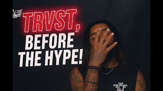 Before The Hype Trvst X Birdzeye View