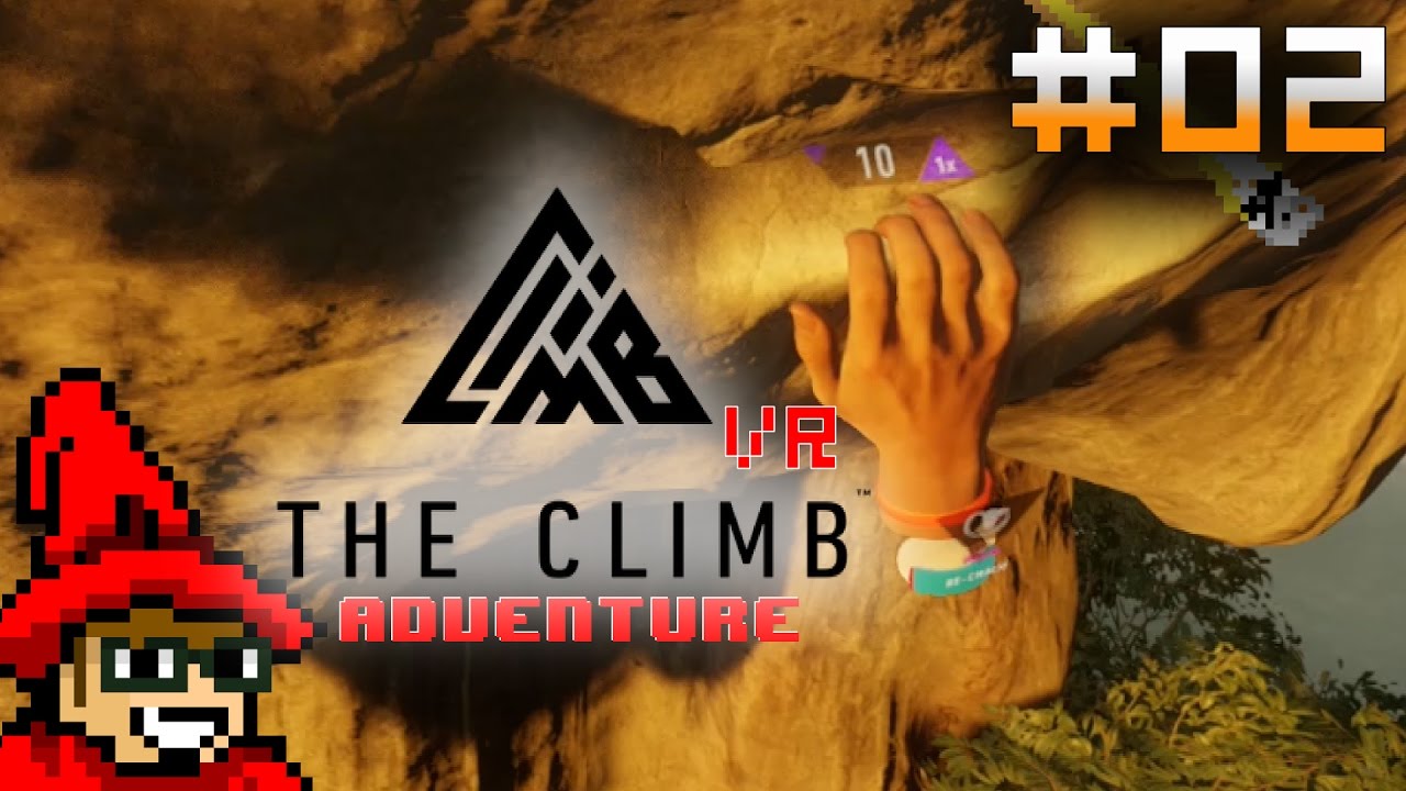 The Climb VR Adventure || E02 || Zen Bay [Let's Play // Oculus Touch]
