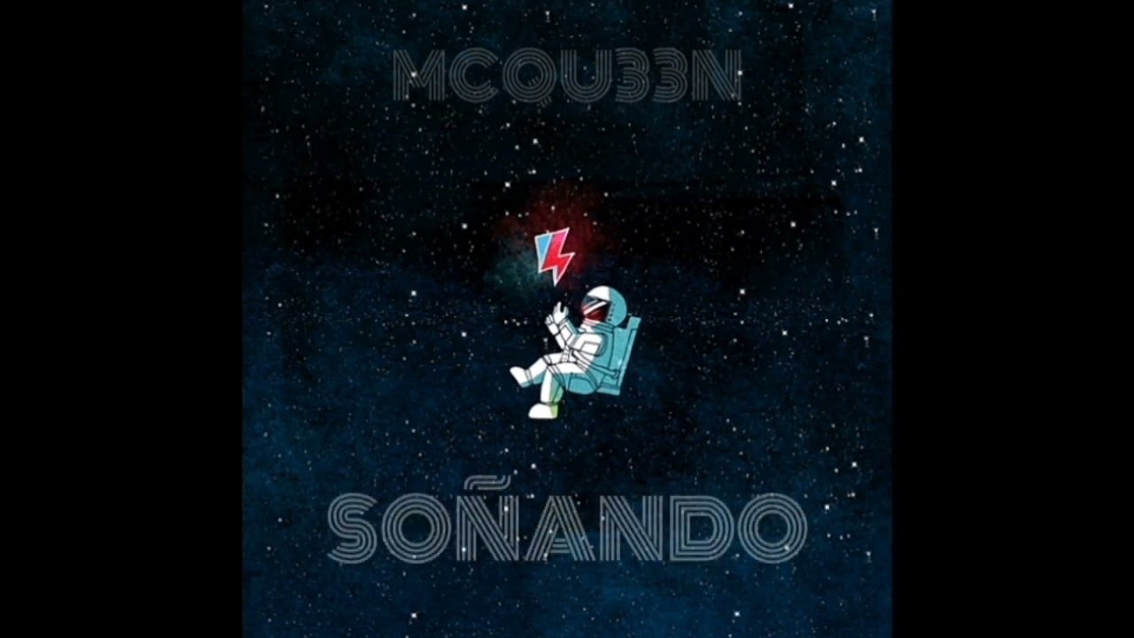 Watch SOÑANDO-MCQU33N on YouTube Watch SOÑANDO-MCQU33N on YouTube