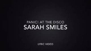 Watch Panic At The Disco Sarah Smiles video