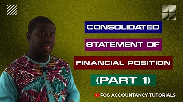 CONSOLIDATED STATEMENT OF FINANCIAL POSITION (PART 1) - IFRS 10