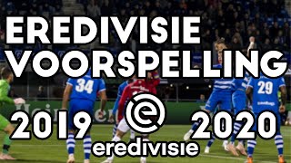 Eredivisie voorspelling 2019/20