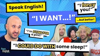 Polite Ways To Say I Want In English Sound More Natural And Fluent In English