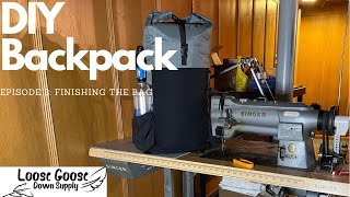 How to make an Ultralight Backpack (Episode 3) Finishing the bag | DIY | MYOG