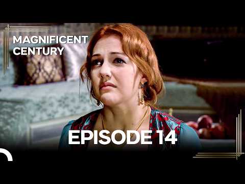 Magnificent Century Episode 14 #LegendReturns (English Subtitle)