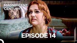 Magnificent Century Episode 14 #LegendReturns (English Subtitle)