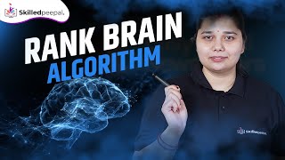 RankBrain Algorithm  | Google SEO Update Explained in Hindi + English