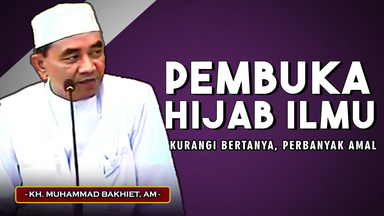 CARA MEMBUKA HIJAB BERTAMBAHNYA ILMU, JANGAN BANYAK BERTANYA TETAPI PERBANYAK BERAMAL