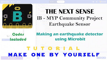 How to make an earthquake sensor using a Microbit