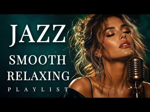 Velvet Smooth Jazz 🎷 Soft Female Vocals for Cozy Nights & Deep Relaxation (2 Hours)