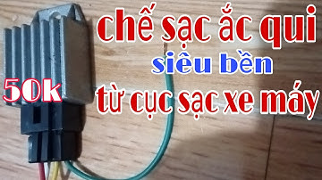 Chế bộ sạc ắc qui 12v siêu bền, siêu gọn nhẹ.