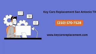 Key Cars Replacement San AntonioTX