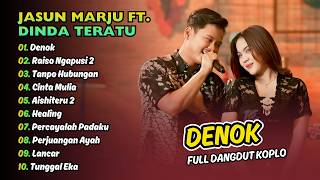 Dinda Teratu Ft Jasun Marju  Denok  Raiso Ngapusi 2  Tanpo Hubungan   Dangdut Koplo 2026
