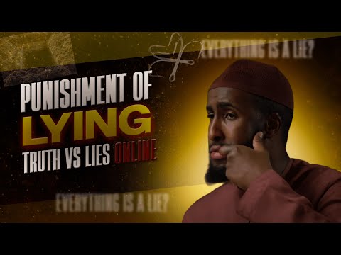 Punishment Of LYING STOP THE LIES Ustadh Abdur Rahman Hasan 