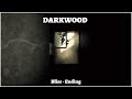 Darkwood "Bliss - Ending (PEGI 18)"