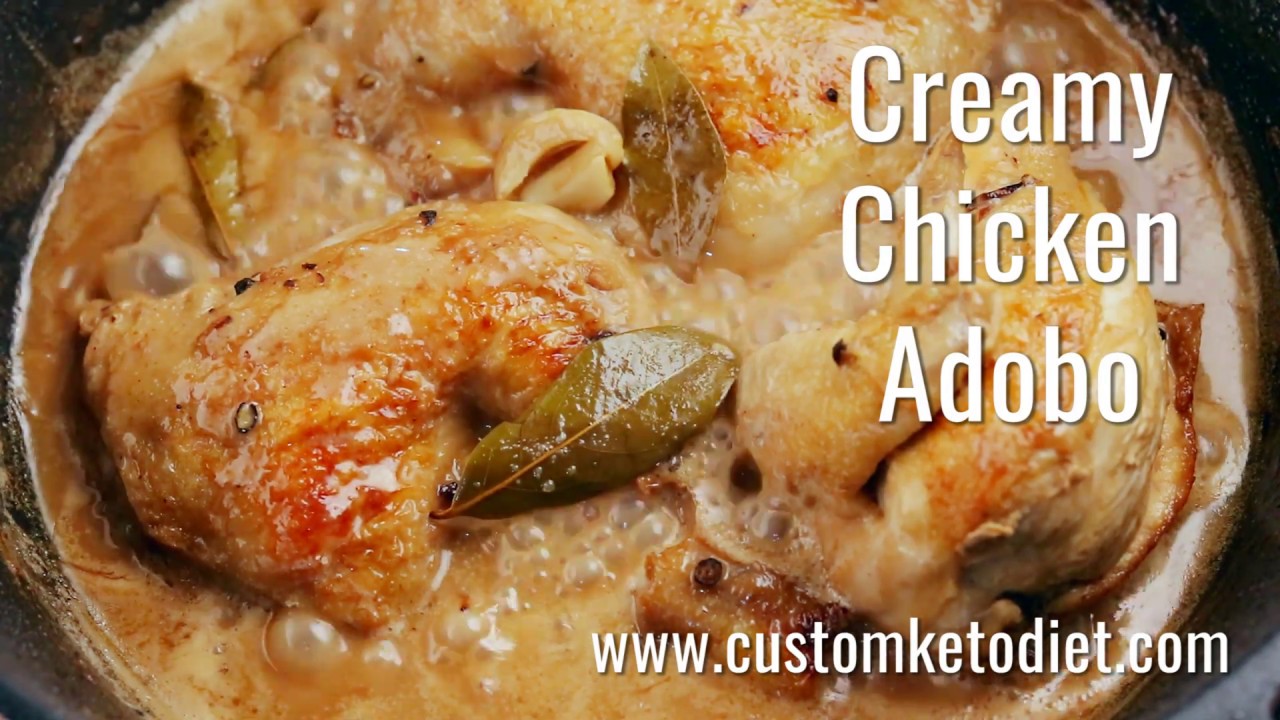 How to Make: Creamy Chicken Adobo Recipe - KETO RECIPES 2020 - YouTube