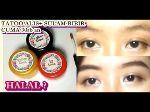 Tato Alis Bibir Pake Henna HALAL MURAH Review Jujur 