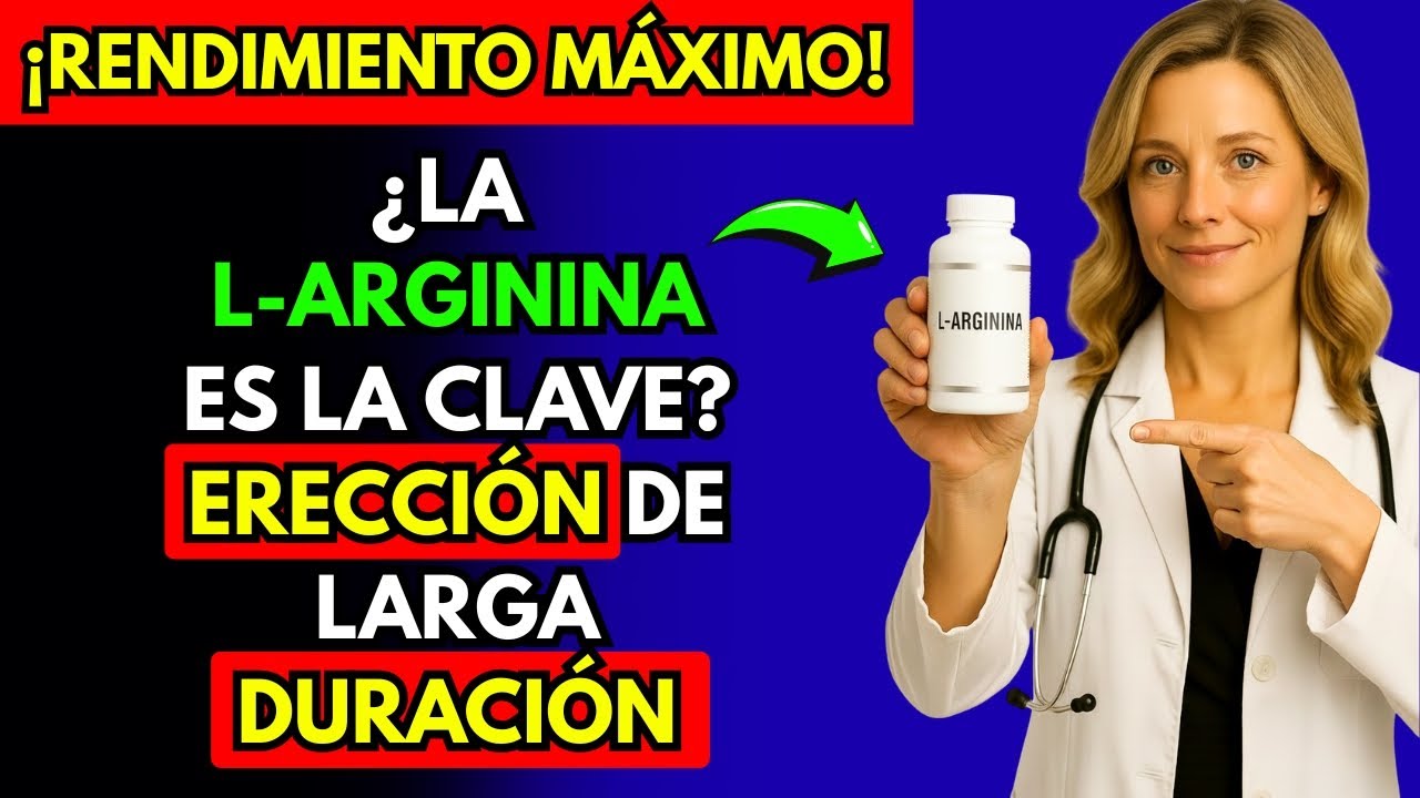 L-ARGININA: ¿EL ARMA SECRETA PARA UNA ERECCIÓN PROLONGADA?