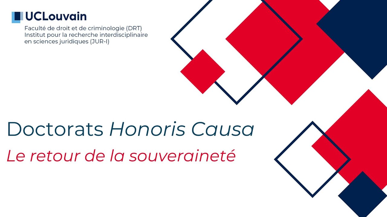 Doctorats honoris causa de la Faculté de droit et de criminologie et de l'Institut JUR-I