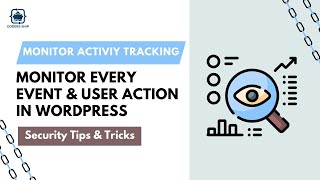 How to Setup Activity Tracking in WordPress | Monitor Every Event & User Action Urdu/Hindi Tutorial