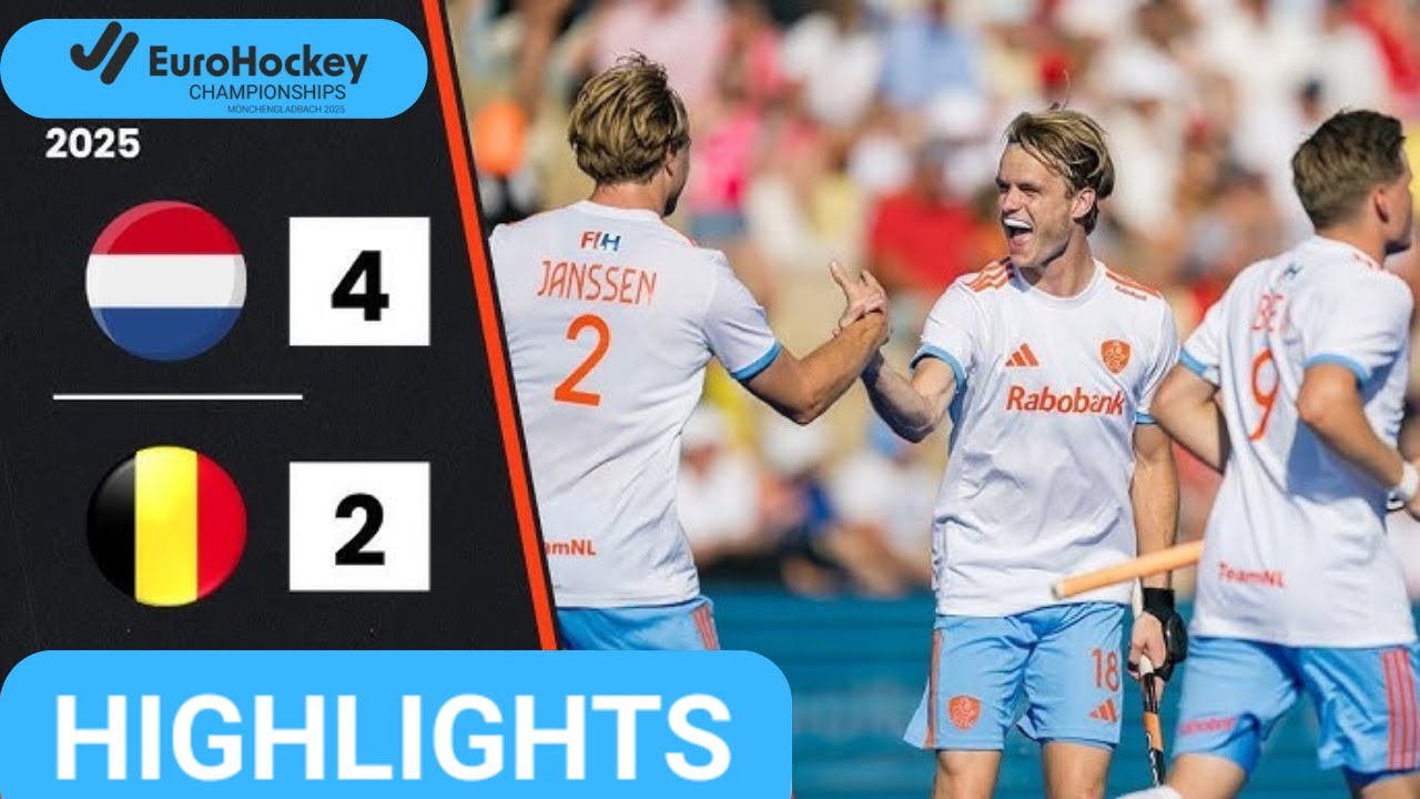Belgium vs Netherlands | Highlights | Men's EuroHockey Championship 2025