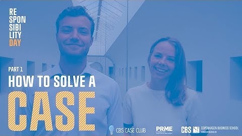 How to solve a case? PART 1