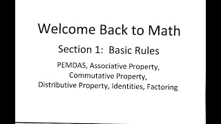 Welcome Back to Math Section 1 - Basic Rules