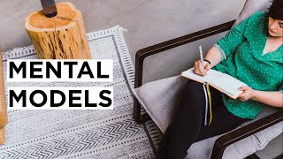 6 Mental Models YOU Should Live By