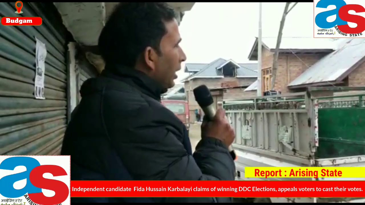 Independent candidate Fida Hussain Karbalayi claims of winning DDC Elections, appeals voters to cast