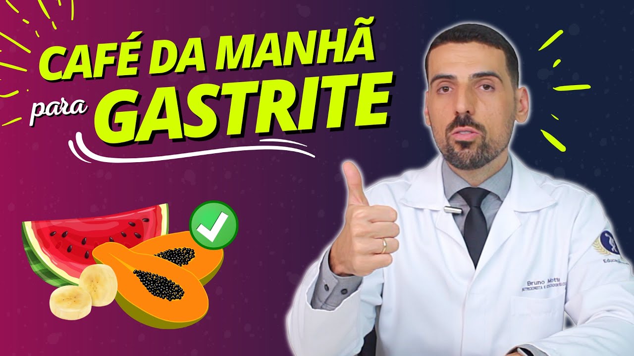 CAFÉ DA MANHÃ para GASTRITE | Nutricionista Bruno Motta - YouTube