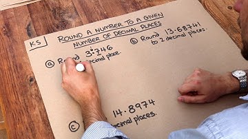 Key Skill - Round a Number to a Given Number of Decimal Places.
