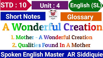 Short Notes A Wonderful Creation in Hindi | Unit 4 | STD 10 English | Dhoran 10 Angreji Ahmad Eng Ed